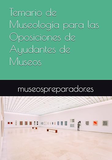 Temario oposiciones museo